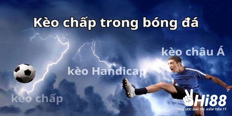 Giới thiệu về kèo chấp